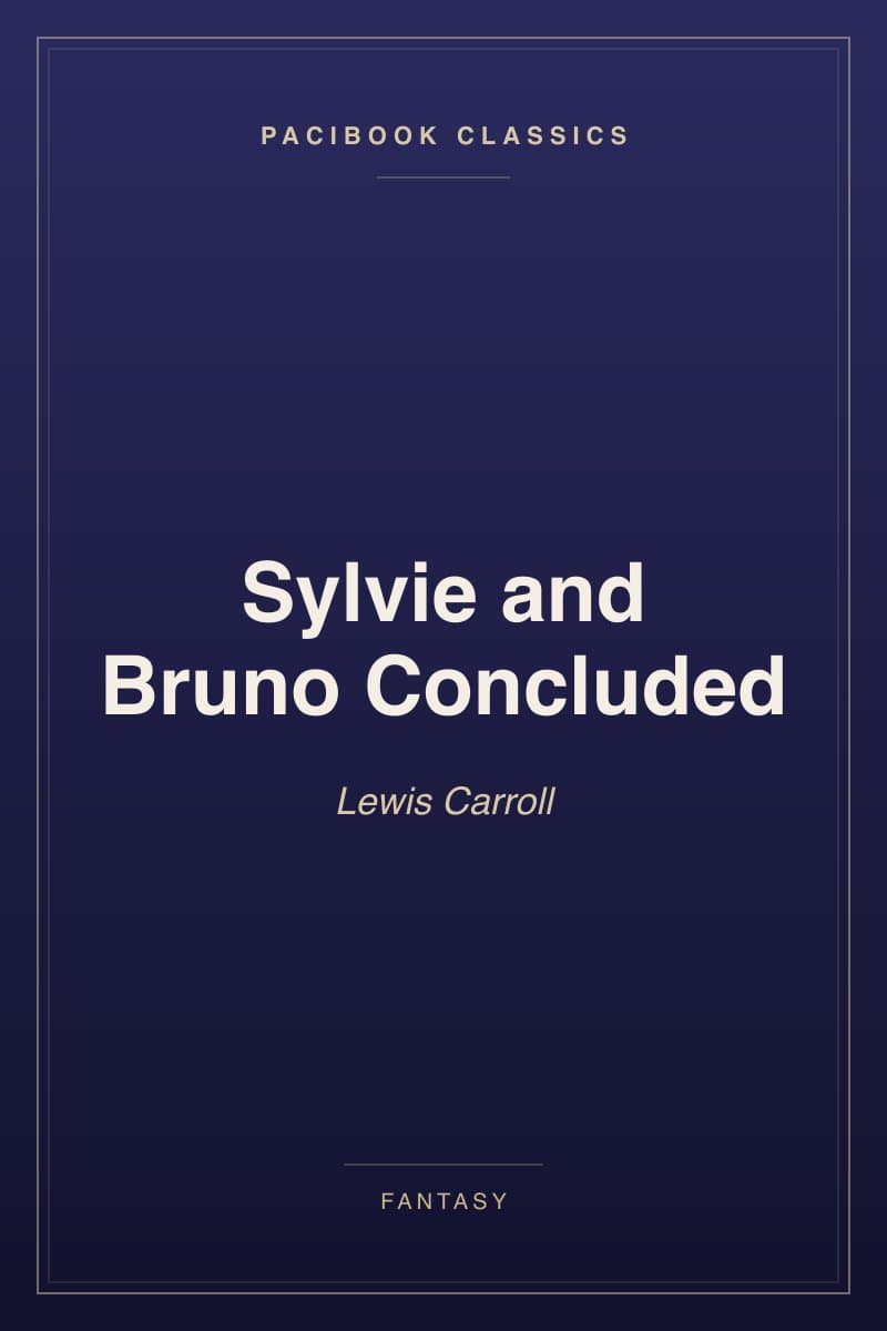 Sylvie and Bruno Concluded
