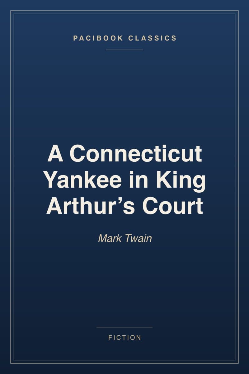 A Connecticut Yankee in King Arthur’s Court