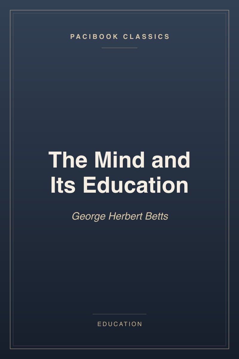 The Mind and Its Education