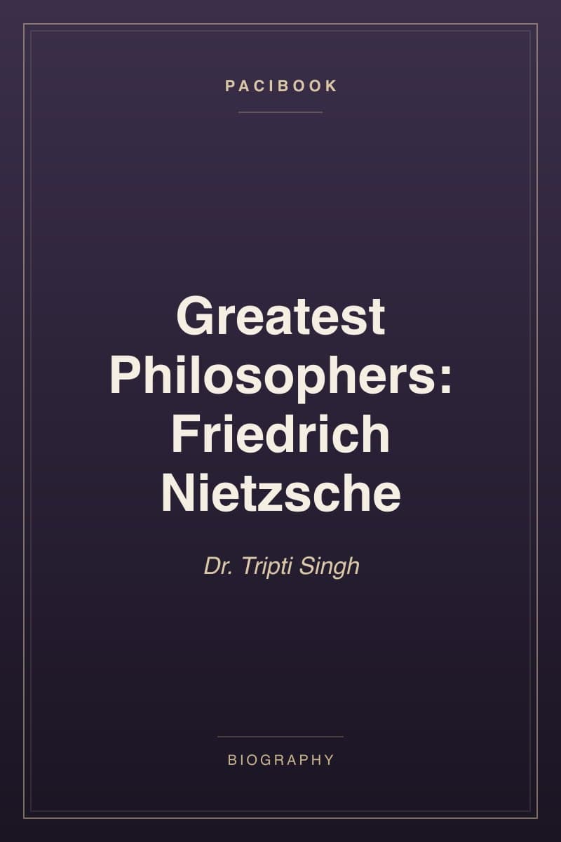 Greatest Philosophers: Friedrich Nietzsche
