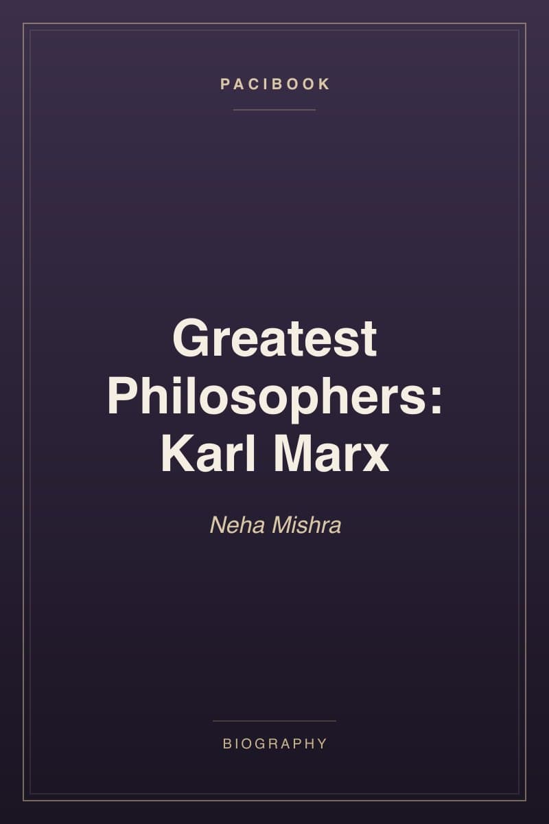 Greatest Philosophers: Karl Marx