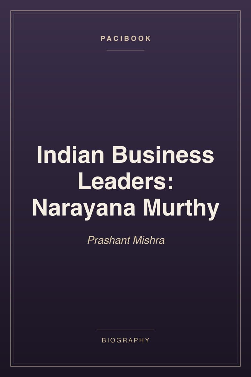 Indian Business Leaders: Narayana Murthy