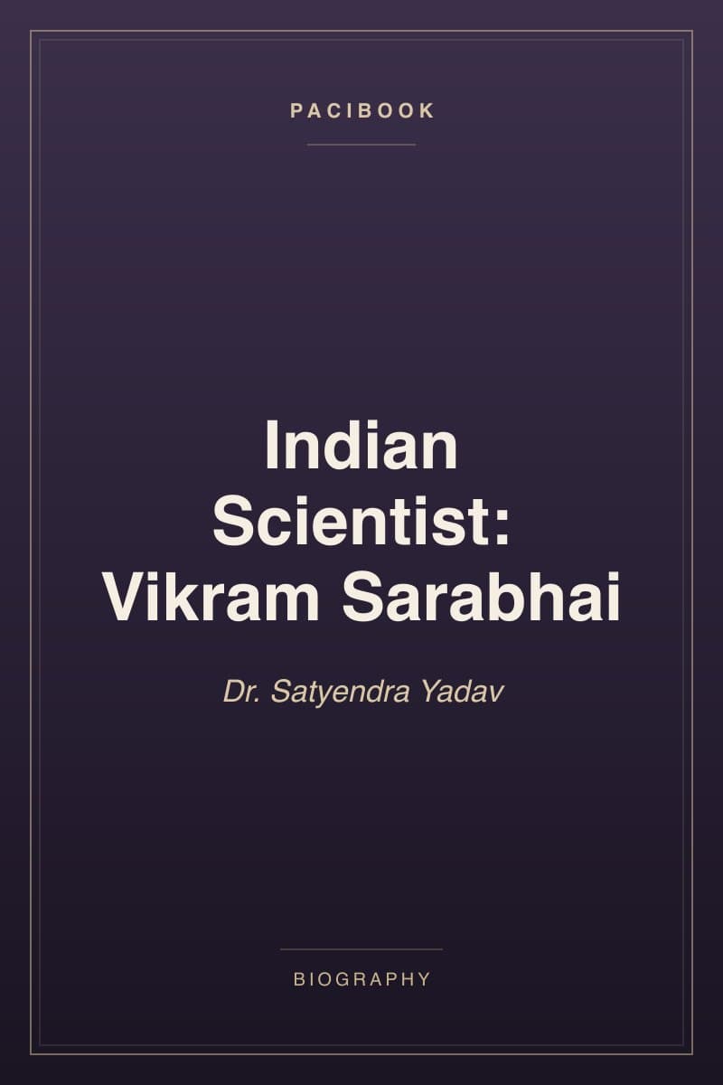 Indian Scientist: Vikram Sarabhai