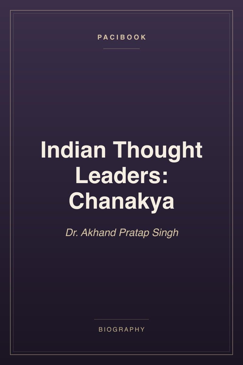 Indian Thought Leaders: Chanakya