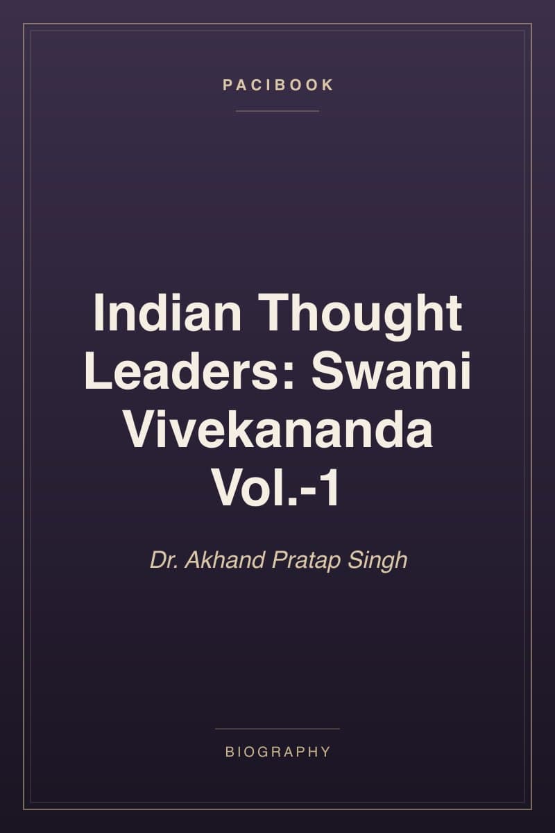 Indian Thought Leaders: Swami Vivekananda Vol.-1