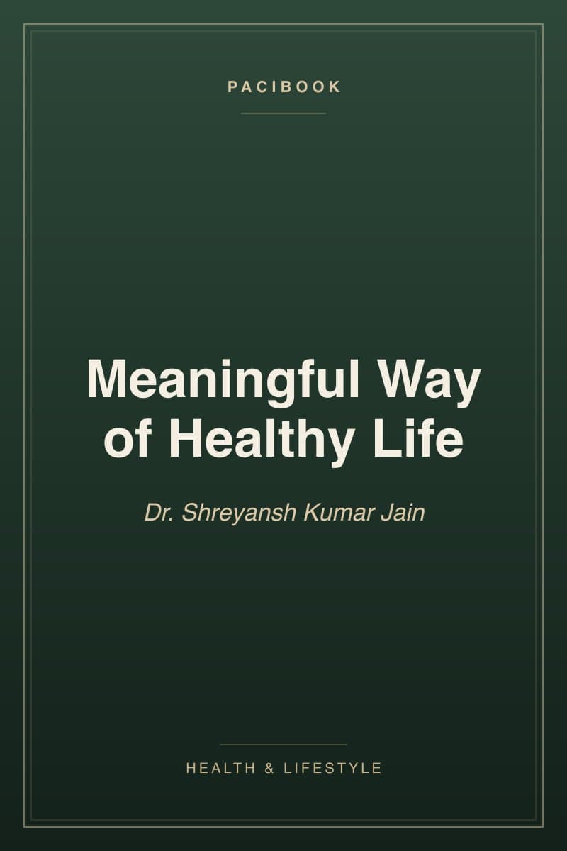 Meaningful Way of Healthy Life